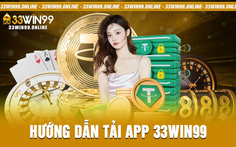 Tải App 33win99