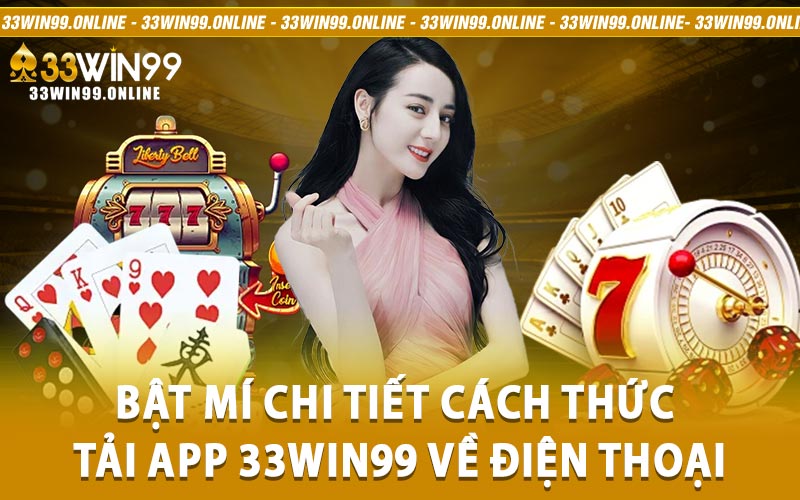 tải app 33win99